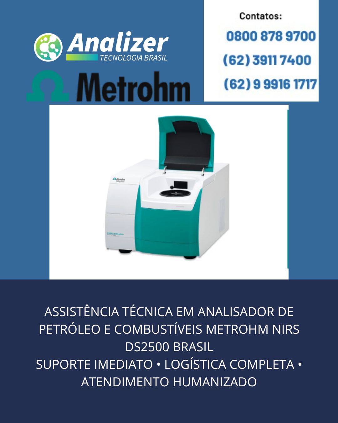 1-ASSISTENCIA-TECNICA-EM-ANALISADOR-DE-PETROLEO-E-COMBUSTIVEIS-METROHM-NIRS-DS2500-BRASIL-SUPORTE-IMEDIATO-LOGISTICA-COMPLETA-ATENDIMENTO-HUMANIZADO-2