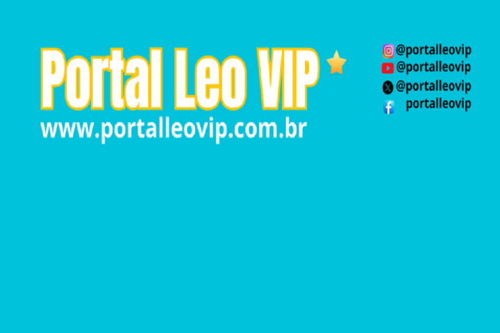 Portal Leo VIP – Notícias dos Famosos